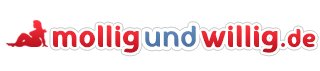 Mollig und willig